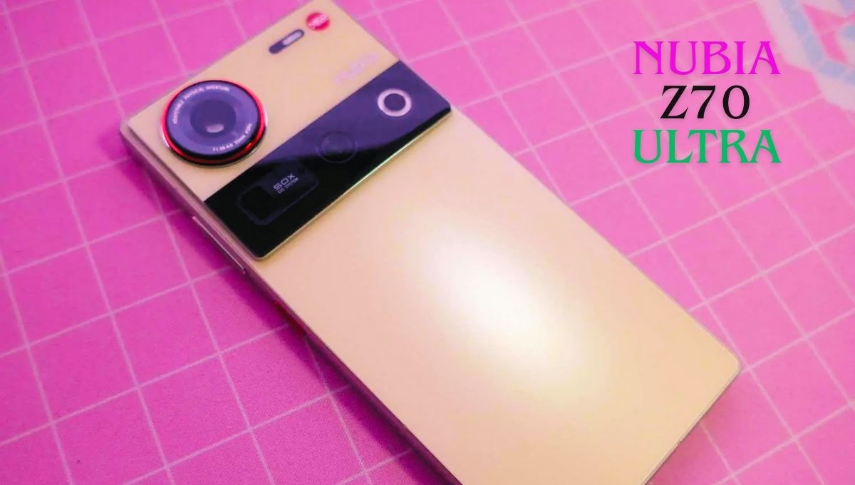Nubia Z70 Ultra: जब खूबसूरती, ताकत और टेक्नोलॉजी एक साथ मिलें