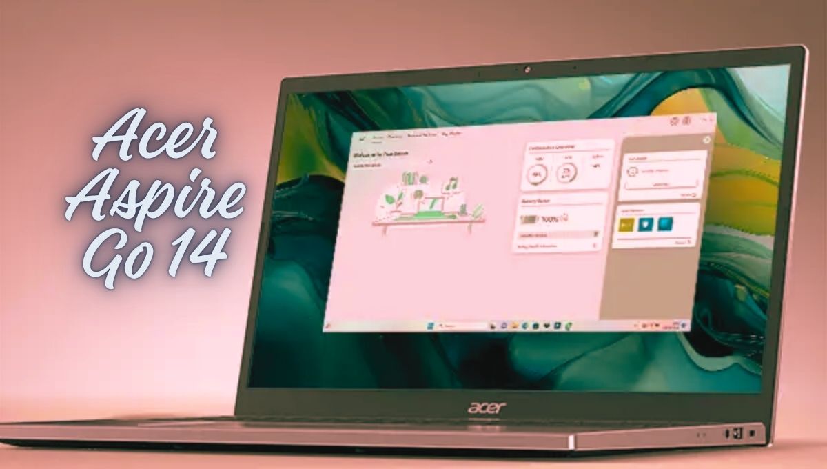 Acer Aspire Go 14: अब हर स्टूडेंट और प्रोफेशनल का स्मार्ट AI लैपटॉप सपना होगा साकार