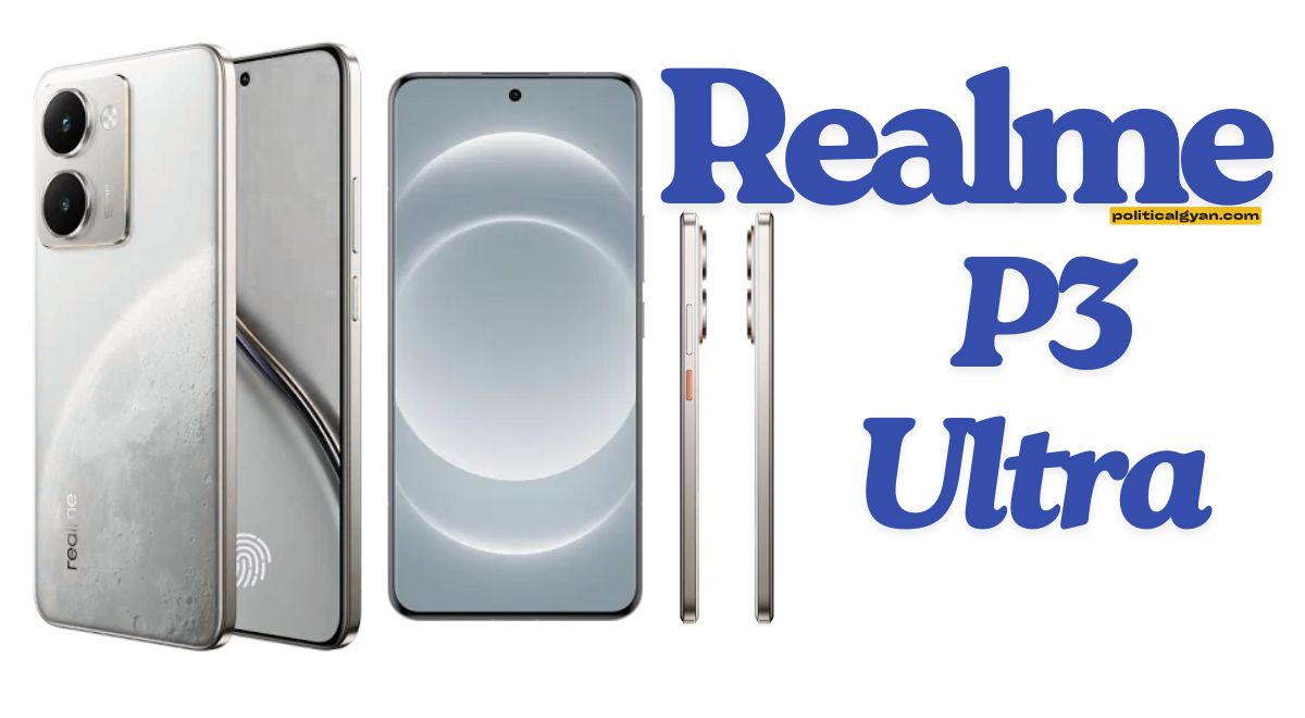 Realme P3 Ultra: खूबसूरती और पावर का एक परफेक्ट मेल