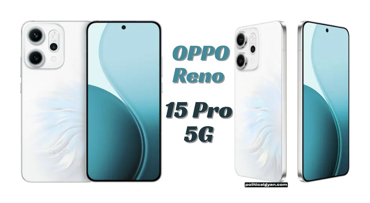OPPO Reno 15 Pro 5G: स्टाइल और पावरफुल कैमरा का परफेक्ट मेल