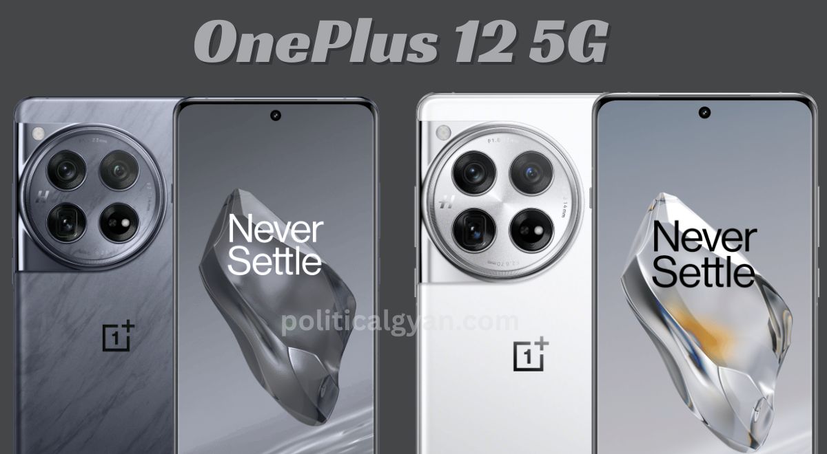 OnePlus 12 5G – जब पावर और प्रीमियम का हो परफेक्ट संगम